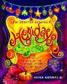 Myra Kornfeld, Kornfeld Myra, Sheila Hamanaka - Healthy Hedonist Holidays