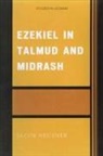 Jacob Neusner - Ezekiel in Talmud and Midrash