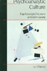 Ian Parker, Ian Patrick, Patrick Ian - Psychoanalytic Culture