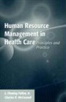 L. Fleming Fallon, Charles R. McConnell - Human Resource Management in Health
