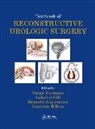 Drogo K. Angermeier Montague, Ogo K. Gill Montague, MONTAGUE DROGO ANGERMEIER KENNET, Kenneth Angermeier, Kenneth W. Angermeier, Angermeier Kenneth W.... - Textbook of Reconstructive Urologic Surgery