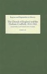 Robert Lee - The Church of England and the Durham Coalfield, - Clergymen, Capitalists and Colliers