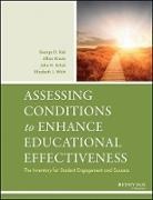 Kinzie, Jillian Kinzie, Kuh, Gd Kuh, George D Kuh, George D. Kuh... - Assessing Conditions to Enhance Educational Effectiveness