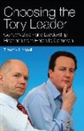Timothy Heppell, Timothy (Lecturer in British Politics Heppell - Choosing the Tory Leader