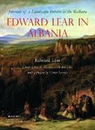 Bejtullah Destani, Robert Elsie, Edward Lear, Bejtullah Destani, Robert Elsie - Edward Lear in Albania