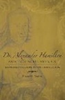 Elaine G Breslaw, Elaine G. Breslaw - Dr. Alexander Hamilton and Provincial America