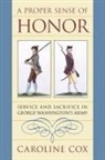 Caroline Cox - Proper Sense of Honor