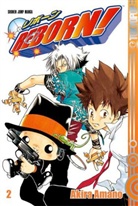 Akira Amano - Reborn! - Bd.2: Reborn! - Es kommen noch andere!
