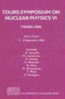 H. Akimune, M. Arnould, H. Emling, M. Lewitowicz, M. Ohta, H. Utsunomiya... - Tours Symposium on Nuclear Physics VI
