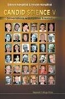 Balazs Hargittai &amp; Istvan Hargittai, Balazs Hargittai, Balazs (St. Francis Univ Hargittai, Balazs Hargittai Hargittai, Istvan Hargittai, Istvan (Budapest Univ of Tech &amp; Economi Hargittai... - Candid Science V: Conversations With Famous Scientists
