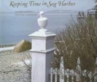 Stephen Longmire, Stephen/ Longmire Longmire, Stephen Longmire - Keeping Time in Sag Harbor