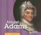 Cassie Mayer - Abigail Adams