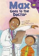 Adria F. Klein, Adria F./ Gallagher-cole Klein, Adria Fay Klein, Gallagher-Cole, Mernie Gallagher-Cole, Mernie Elizabeth Gallagher-Cole - Max Goes to the Doctor