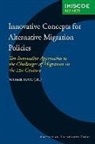 Michael Jandl, Michael Jandl - Innovative Concepts for Alternative Migration Policies