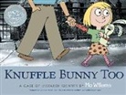 Mo Willems, Mo Willems - Knuffle Bunny Too