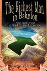 George S. Clason, George Samuel Clason - The Richest Man in Babylon