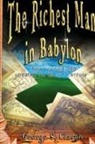 George S. Clason, George Samuel Clason - The Richest Man in Babylon
