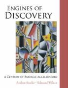 Sessler Andrew, Andrew Sessler, Edmund Wilson - Engines of Discovery: A Century of Particle Accelerators