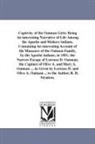 Royal B. Stratton - Captivity of the Oatman Girls: Being an Interesting Narrative of Life Among the Apache and Mohave Indians. Containing an Interesting Account of the M