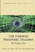 Siang Yew Chong, Graham Kendall, Xin Yao, Chong Siang Yew - Iterated Prisoners' Dilemma, The: 20 Years on