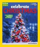 Deborah Heiligman - Holidays Around The World: Celebrate Christmas