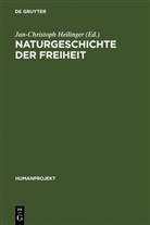 Jan-Christop Heilinger, Jan-Christoph Heilinger - Naturgeschichte der Freiheit