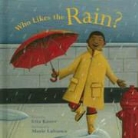 Kaner, Etta Kaner, Etta/ Lafrance Kaner, Lafrance, Marie Lafrance - Who Likes the Rain?