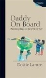 Dottie Lamm - Daddy on Board
