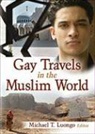 Michael Luongo, Michael T. Luongo, Michael T. (EDT) Luongo, Michael Luongo - Gay Travels in the Muslim World