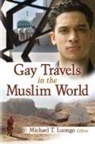 Michael Luongo, Michael T. Luongo, Michael T. (EDT) Luongo, Michael Luongo - Gay Travels in the Muslim World