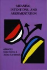 Joana Garmendia, Kepa Korta, Joana Garmendia, Kepa Korta - Meaning, Intentions, and Argumentation