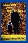 Arthur W Pink, Arthur W. Pink - Comfort for Christians