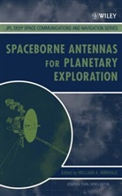 Imbriale, WA Imbriale, William A. Imbriale, William A. (Jet Propulsion Laboratory Imbriale, IMBRIALE WILLIAM A, Joseph H. Yuen... - Spaceborne Antennas for Planetary Exploration