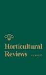 J Janick, J. Janick, Jules Janick, Jules (Purdue University) Janick, Janick Jules, J. Janick... - Horticultural Reviews
