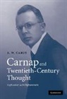 A. W. Carus, A.w. Carus - Carnap and Twentieth-century Thought