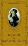 Louisa Burton - Bound in Moonlight