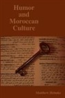 Matthew Helmke - Humor and Moroccan Culture