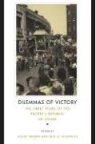 Jeremy Brown, Paul G. Pickowicz - Dilemmas of Victory