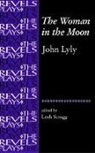 John Lyly, John Scragg Lyly, LYLY JOHN SCRAGG LEAH, Leah Scragg, Leah Scragg - Woman in the Moon