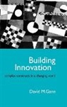 Collectif, D. M. Gann, David Gann - Building Innovation