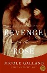Nicole Galland, Galland Nicole - Revenge of the Rose