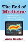 Andy Kessler - The End of Medicine