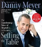 Danny Meyer, Danny Meyer - Setting the Table