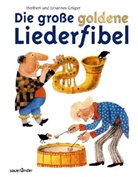 Heribert Grüger, Johannes Grüger - Die große goldene Liederfibel