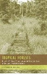 Thomas Rudel, Thomas K. Rudel - Tropical Forests