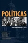 Irasema Coronado, Sonia R. Garcia, Sonia R. Martinez-Ebers Garcia, Sonia R. García, Patricia A. Jaramillo, Valerie Martinez-Ebers... - Politicas