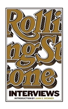 Jann S. Wenner, Jann S. (EDT)/ Levy Wenner, Joe Levy, Jann Wenner, Jann S Wenner, Jann S. Wenner - The Rolling Stone Interviews