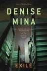 Mina, Denise Mina - Exile