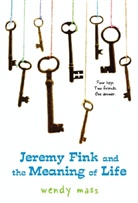 Wendy Mass, Wendy Mass - Jeremy Fink and the Meaning of Life