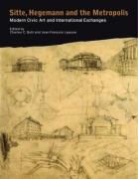 Charles (University of Miami Bohl, Charles Lejeune Bohl, Charles Bohl, Charles (University of Miami Bohl, Charles C. Bohl, Bohl Charles... - Sitte, Hegemann and the Metropolis